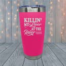 Load image into Gallery viewer, Killin&#39; My Liver - 30 oz., 20 oz., 12oz. - Engraved Summer Tumblers
