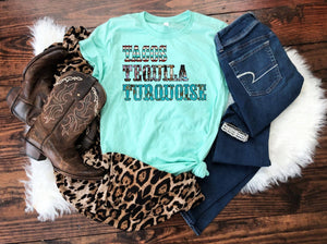 Tacos Tequila Turquoise T Shirt