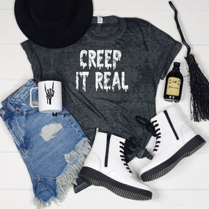 Creep It Real - Black Halloween Shirt