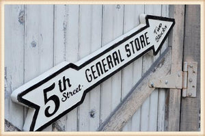 5th General Store  Arrow Sign