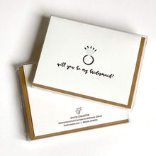 Load image into Gallery viewer, Will You Be My Bridesmaid - Letterpress Card Set
